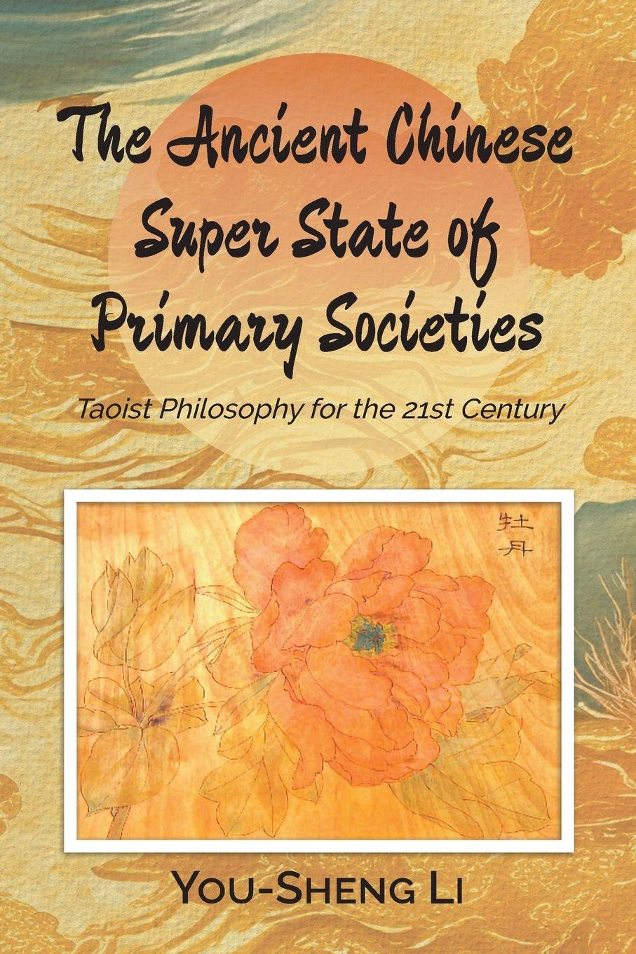 Vorderes Coverbild The Ancient Chinese Super State of Primary Societies