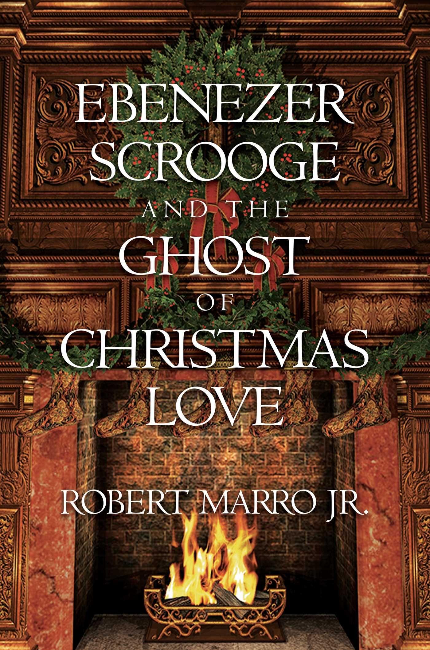Vorderes Coverbild Ebenezer Scrooge and the Ghost of Christmas Love