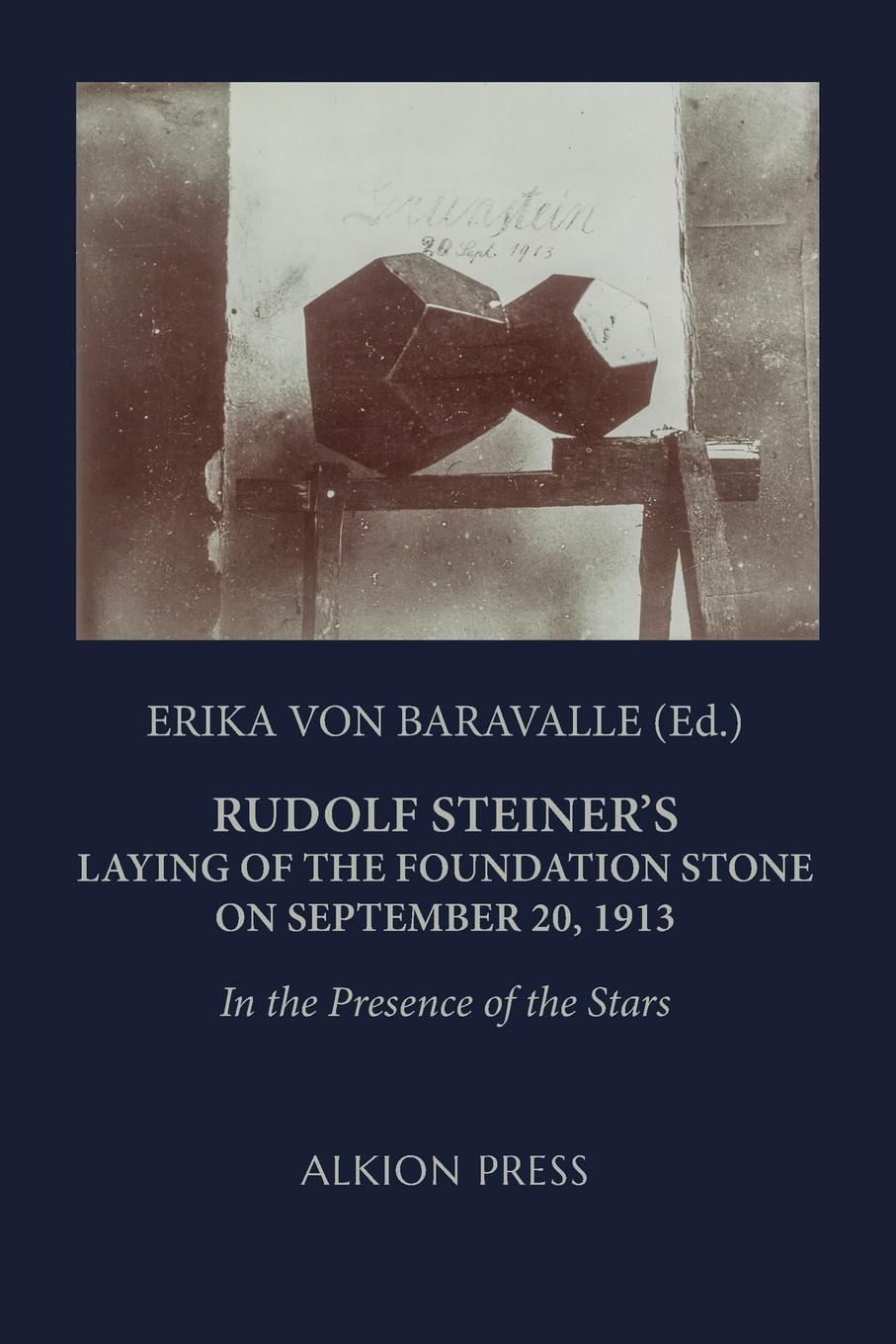 Vorderes Coverbild Rudolf Steiner's Laying of the Foundation Stone on September 20, 1913
