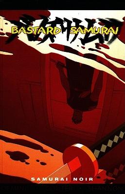 Vorderes Coverbild Bastard Samurai