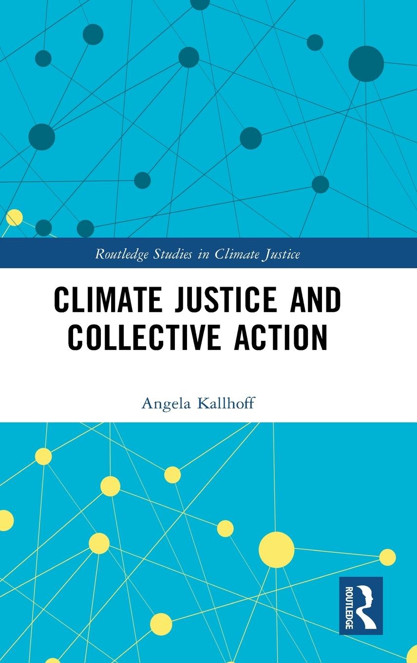 Vorderes Coverbild Climate Justice and Collective Action