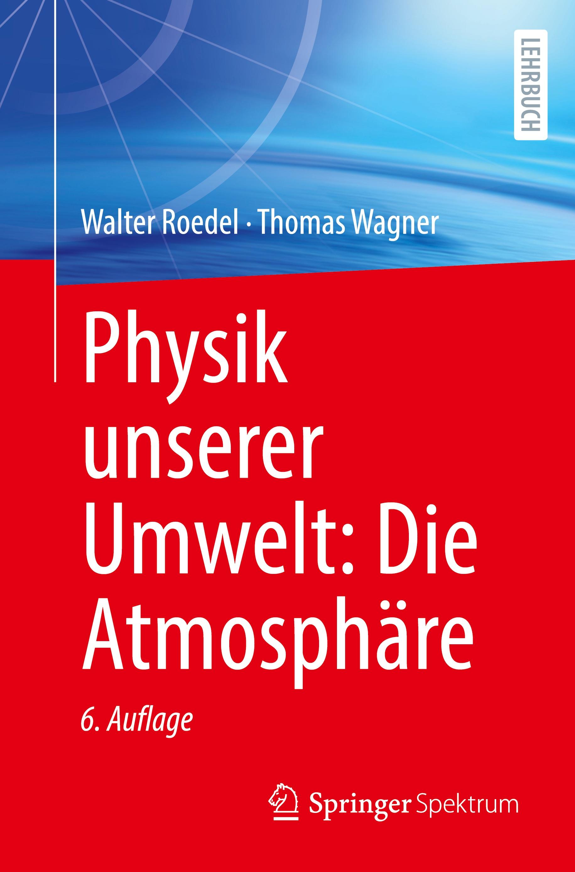 Vorderes Coverbild Physik unserer Umwelt: Die Atmosphäre