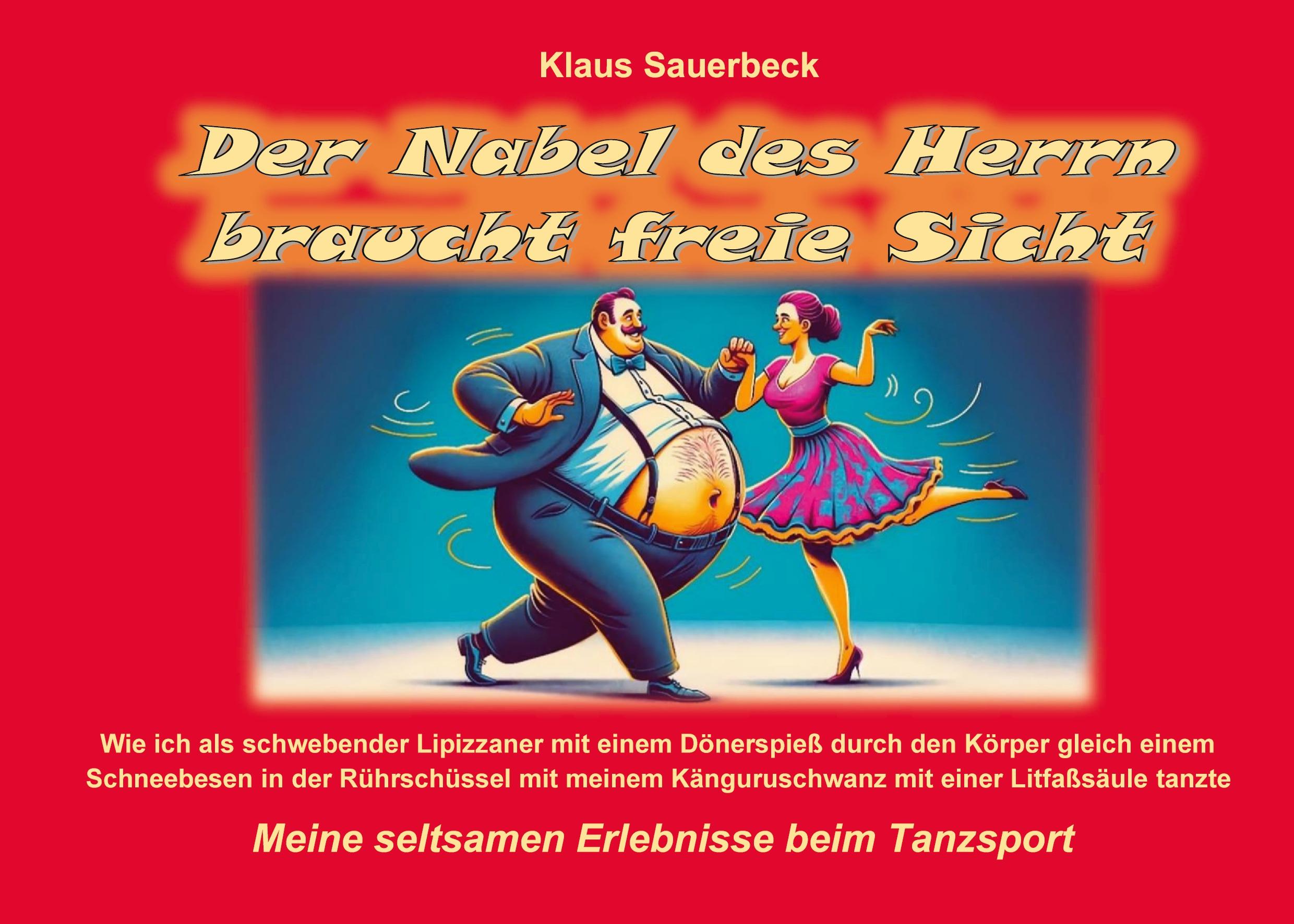 Vorderes Coverbild Der Nabel des Herrn braucht freie Sicht