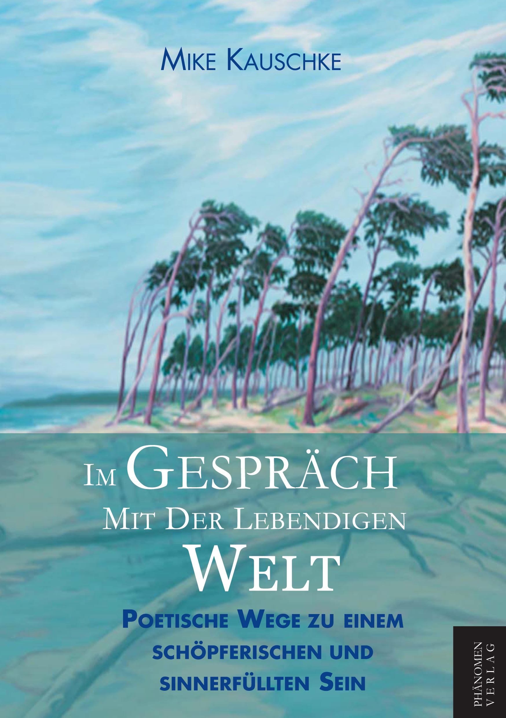 Vorderes Coverbild Im Gespräch mit der lebendigen Welt