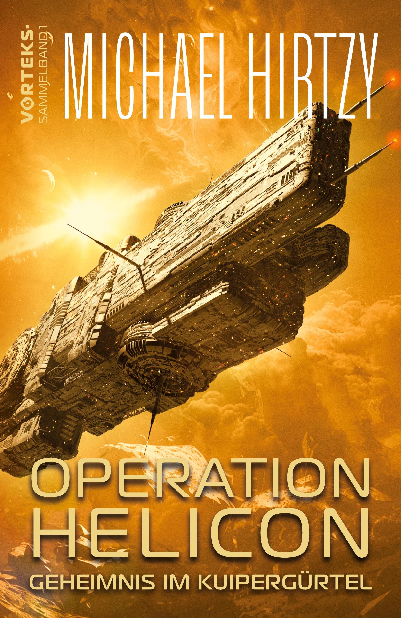Vorderes Coverbild Operation Helicon - Geheimnis im Kuipergürtel
