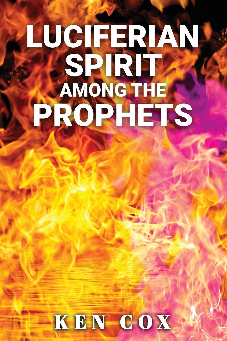 Vorderes Coverbild LUCIFERIAN SPIRIT AMONG THE PROPHETS