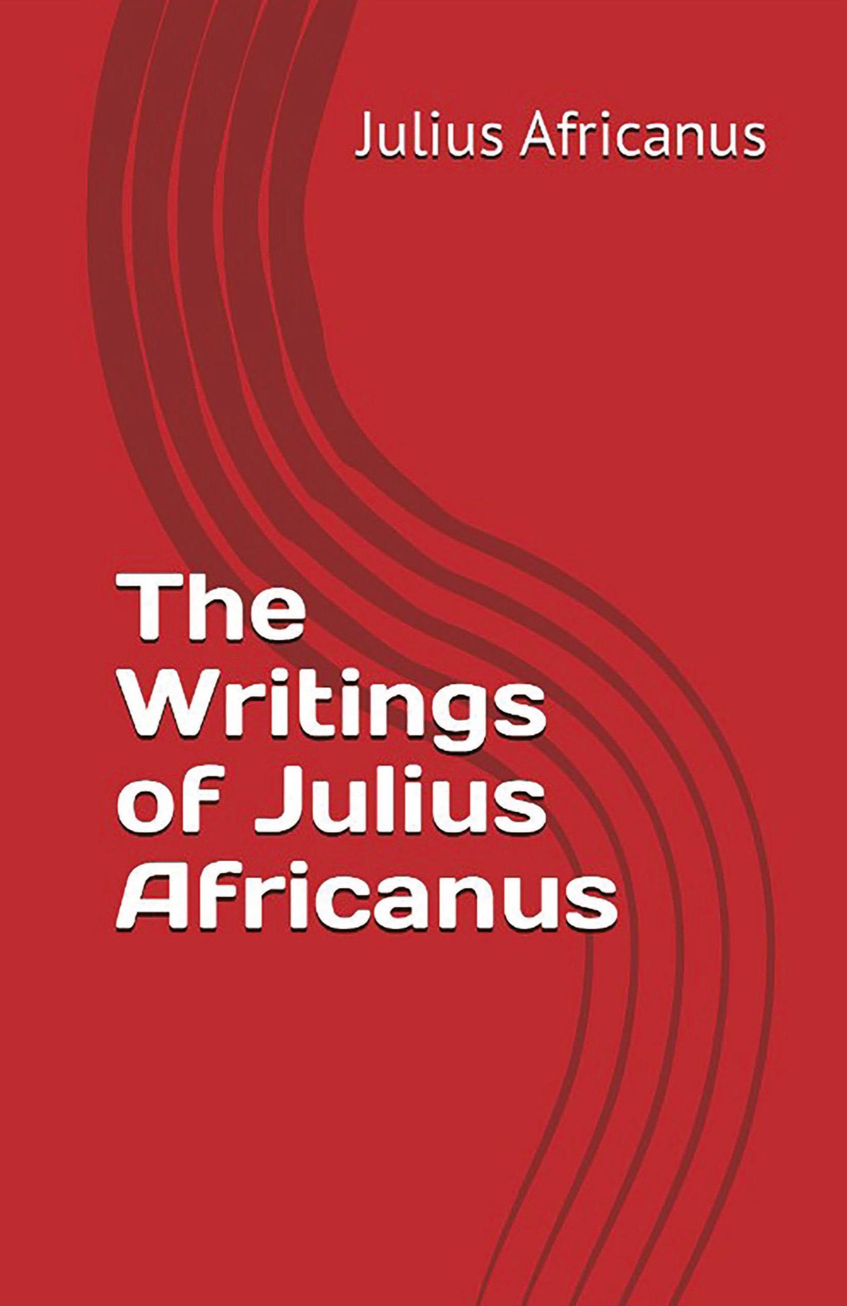 Vorderes Coverbild The Writings of Julius Africanus