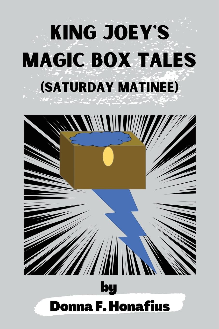 Vorderes Coverbild King Joey's Magic Box Tales