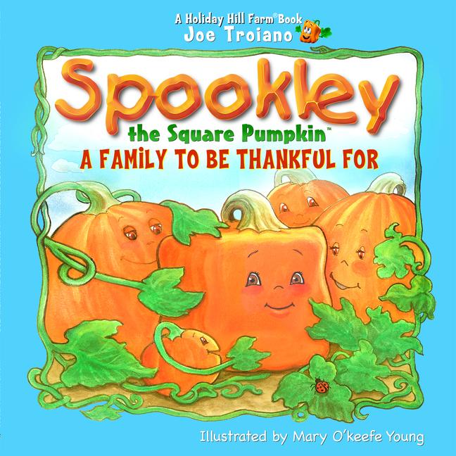 Vorderes Coverbild Spookley the Square Pumpkin, a Family to Be Thankful for