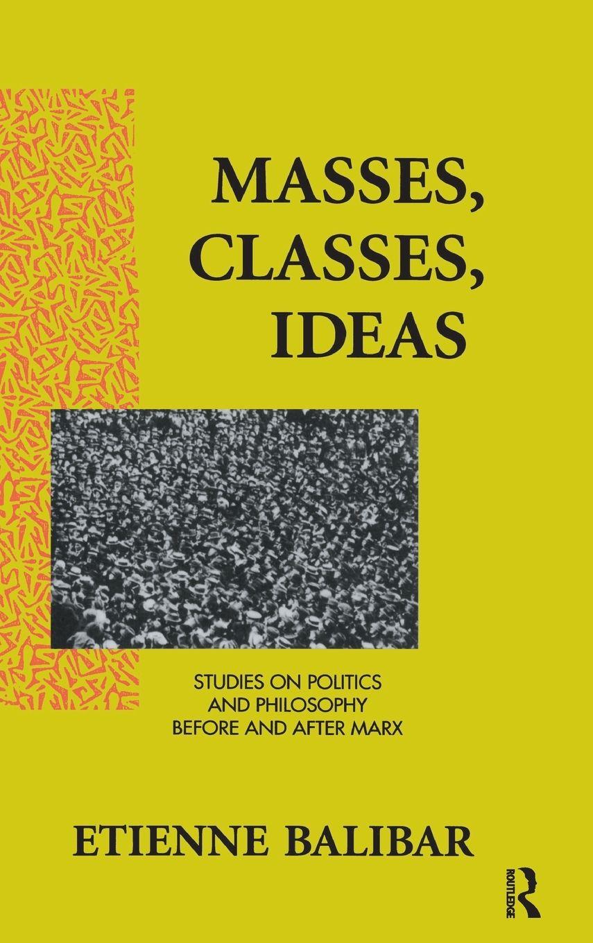 Vorderes Coverbild Masses, Classes, Ideas