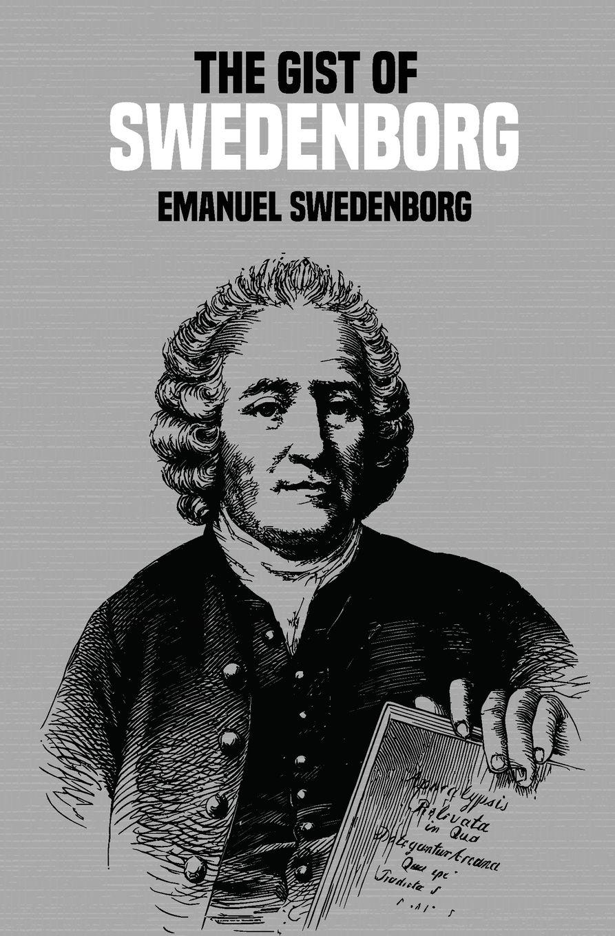 Vorderes Coverbild The Gist of Swedenborg