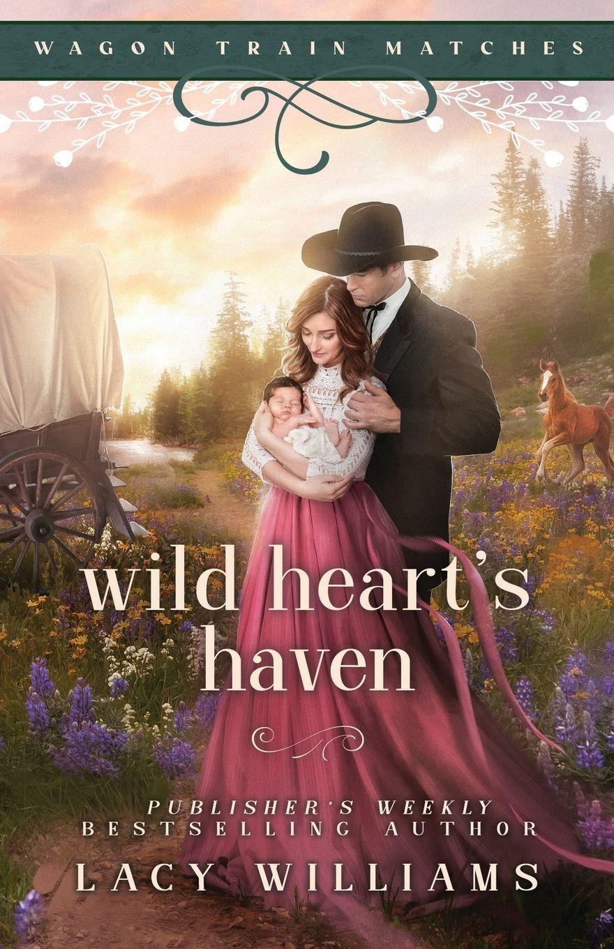 Vorderes Coverbild Wild Heart's Haven