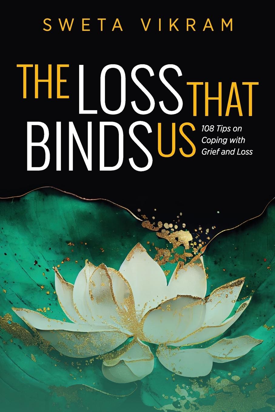 Vorderes Coverbild The Loss That Binds Us