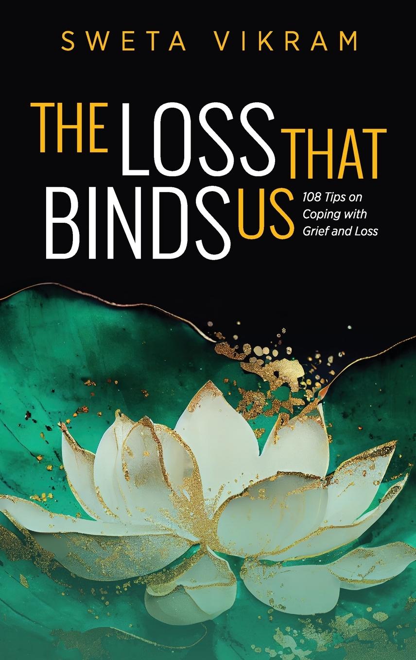Vorderes Coverbild The Loss That Binds Us