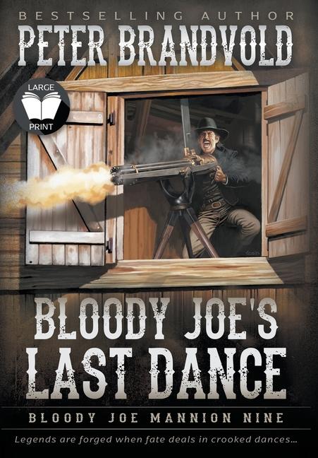 Vorderes Coverbild Bloody Joe's Last Dance