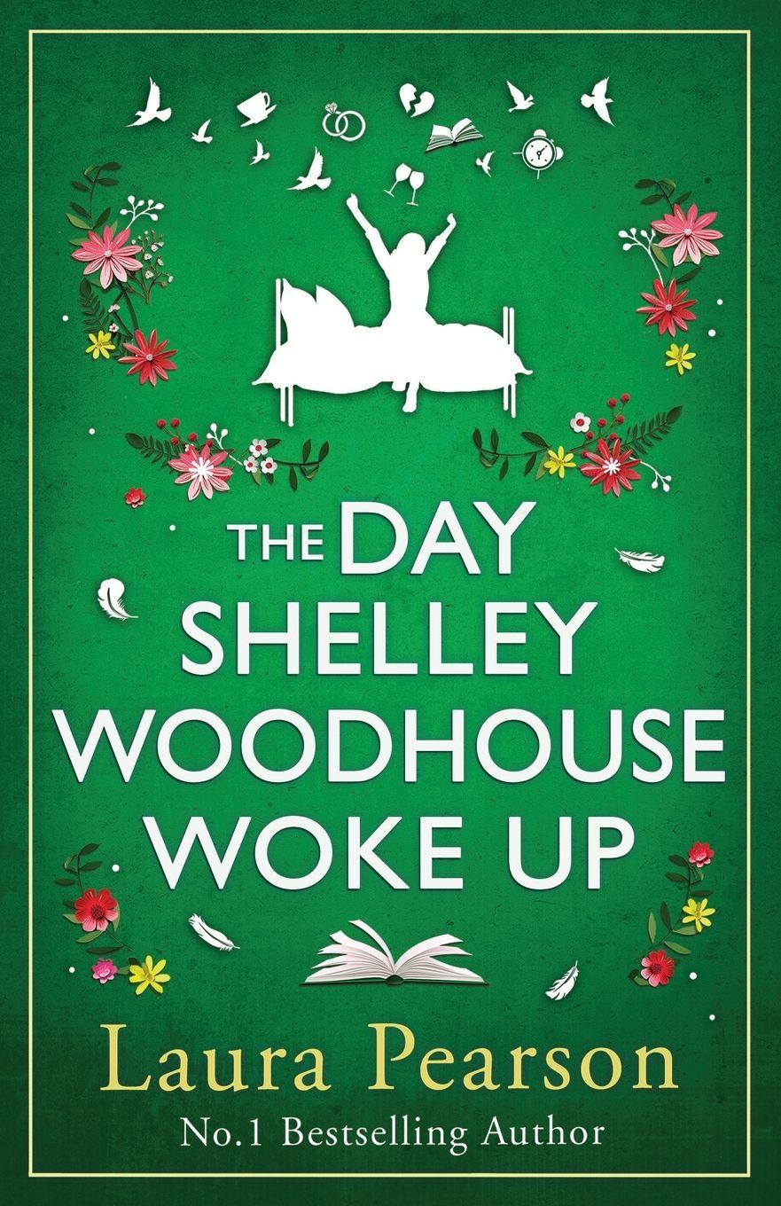 Vorderes Coverbild The Day Shelley Woodhouse Woke Up
