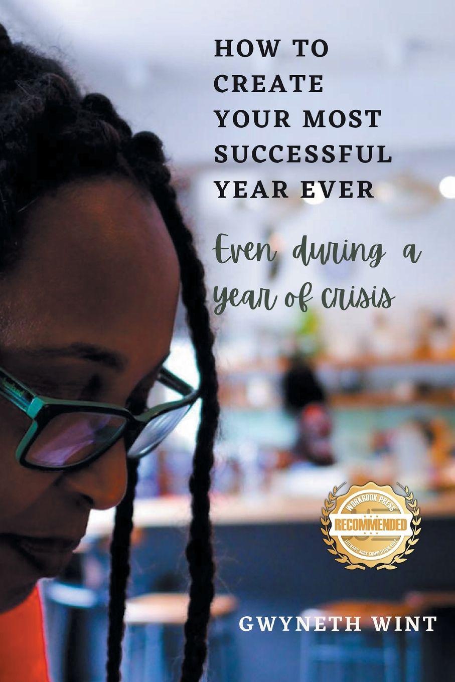 Vorderes Coverbild How to Create Your Most Successful Year Ever