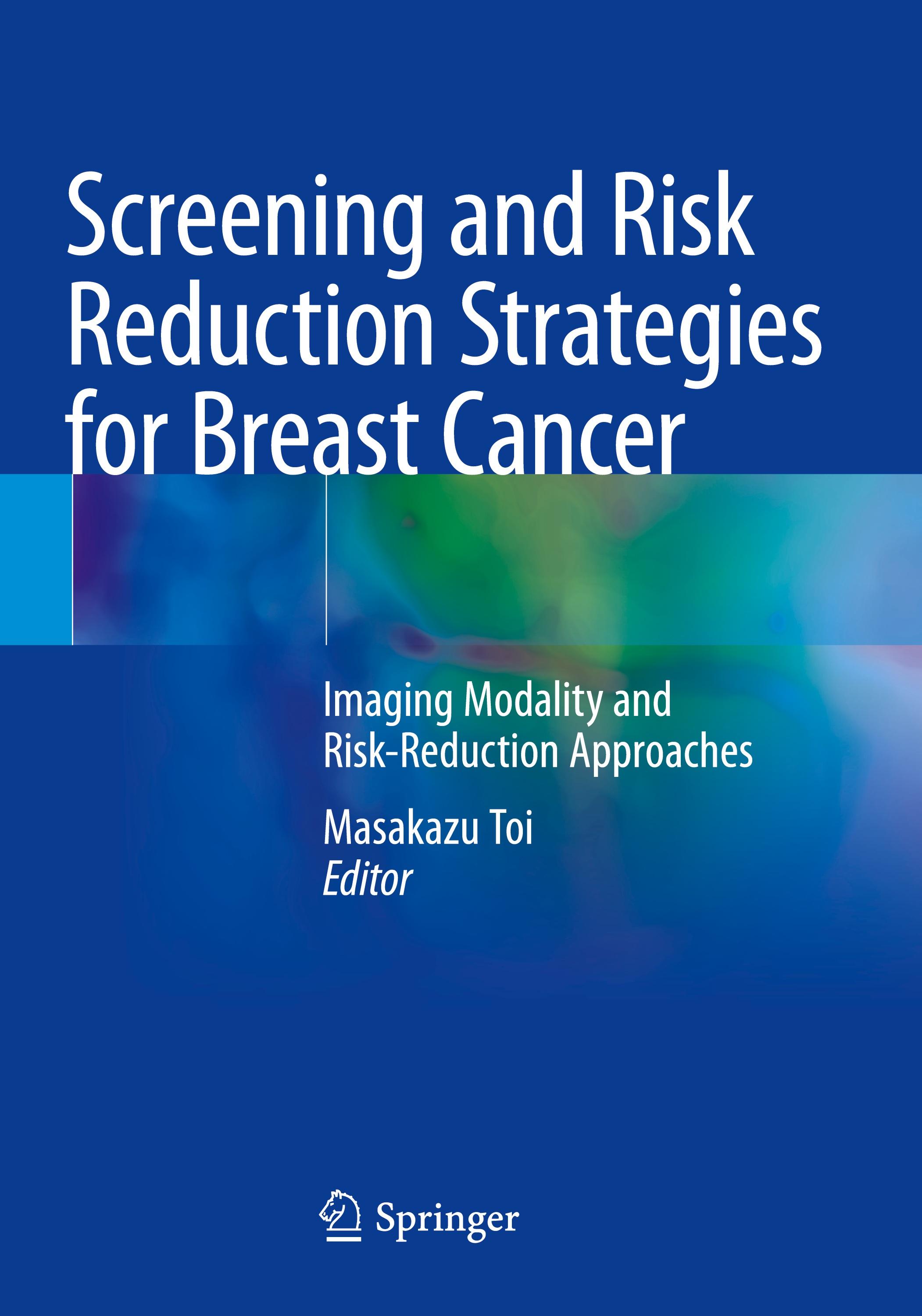 Vorderes Coverbild Screening and Risk Reduction Strategies for Breast Cancer
