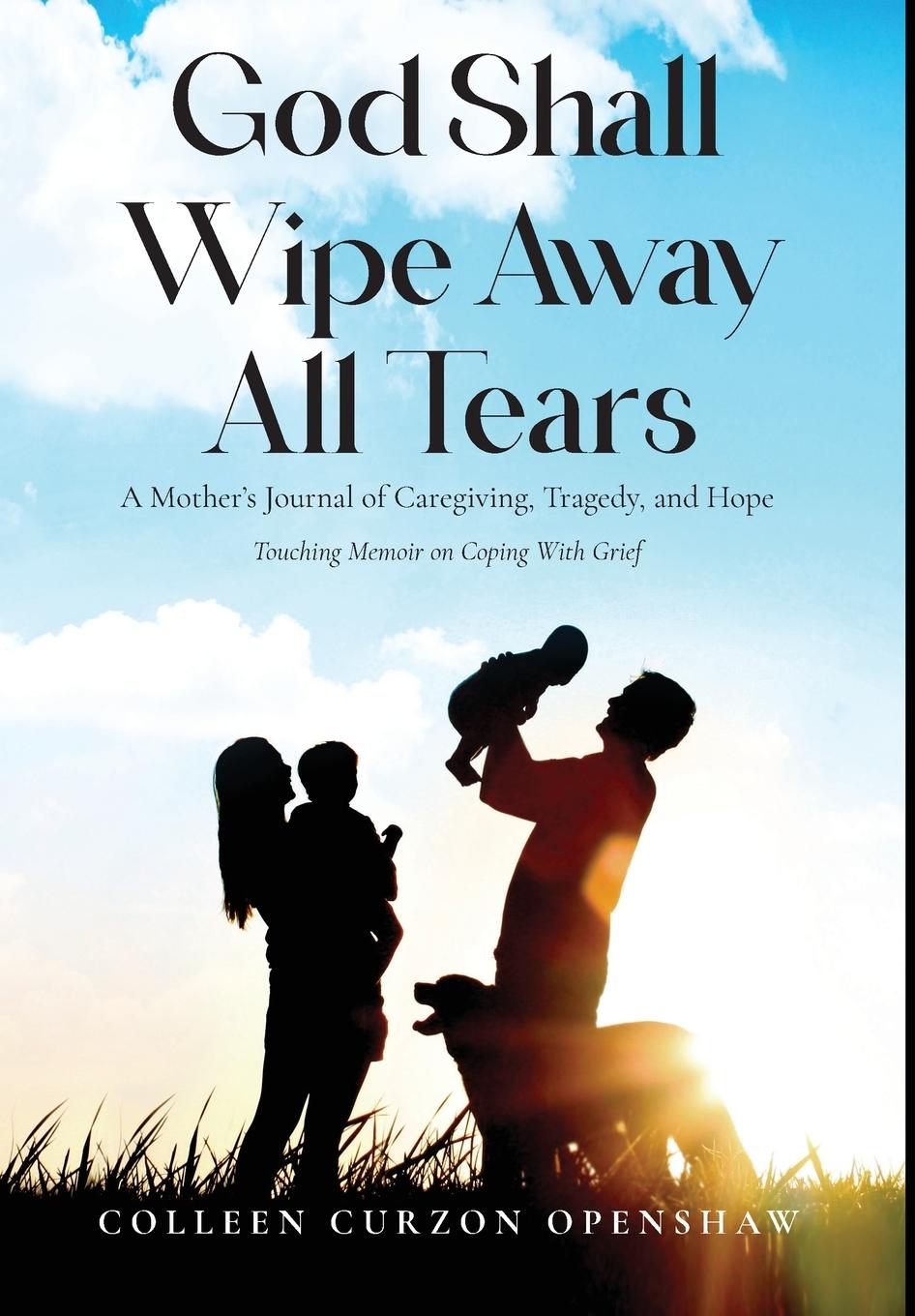 Vorderes Coverbild God Shall Wipe Away All Tears