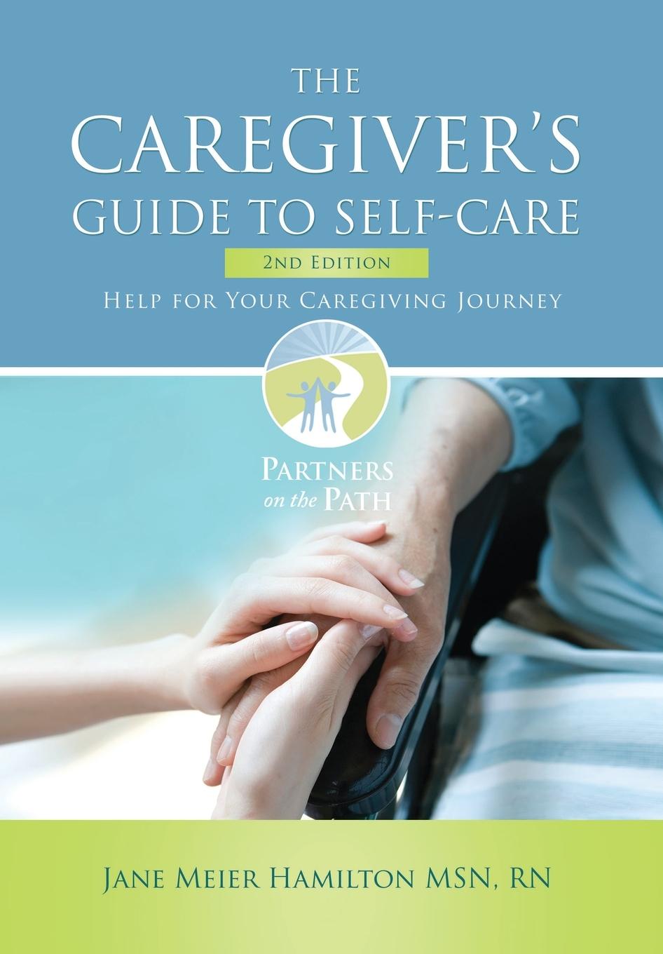 Vorderes Coverbild The Caregiver's Guide to Self-Care