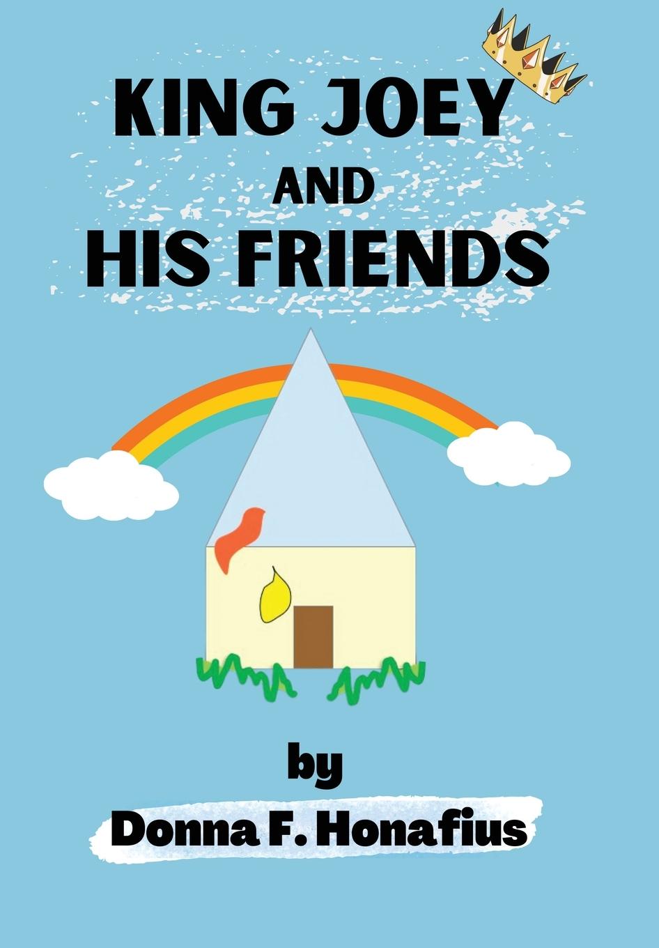 Vorderes Coverbild King Joey and His Friends