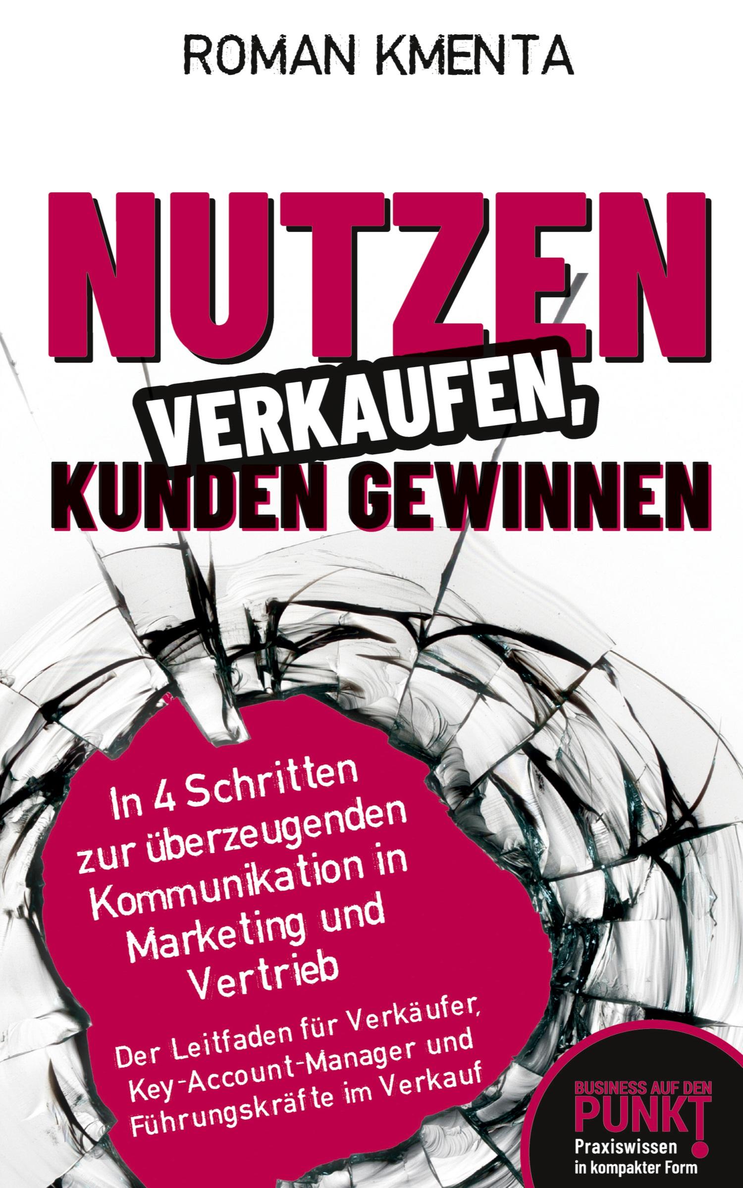 Vorderes Coverbild Nutzen verkaufen, Kunden gewinnen