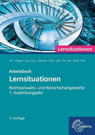 Vorderes Coverbild Rechtsanwalts- und Notarfachangestellte, Lernsituationen 1. Ausbildungsjahr