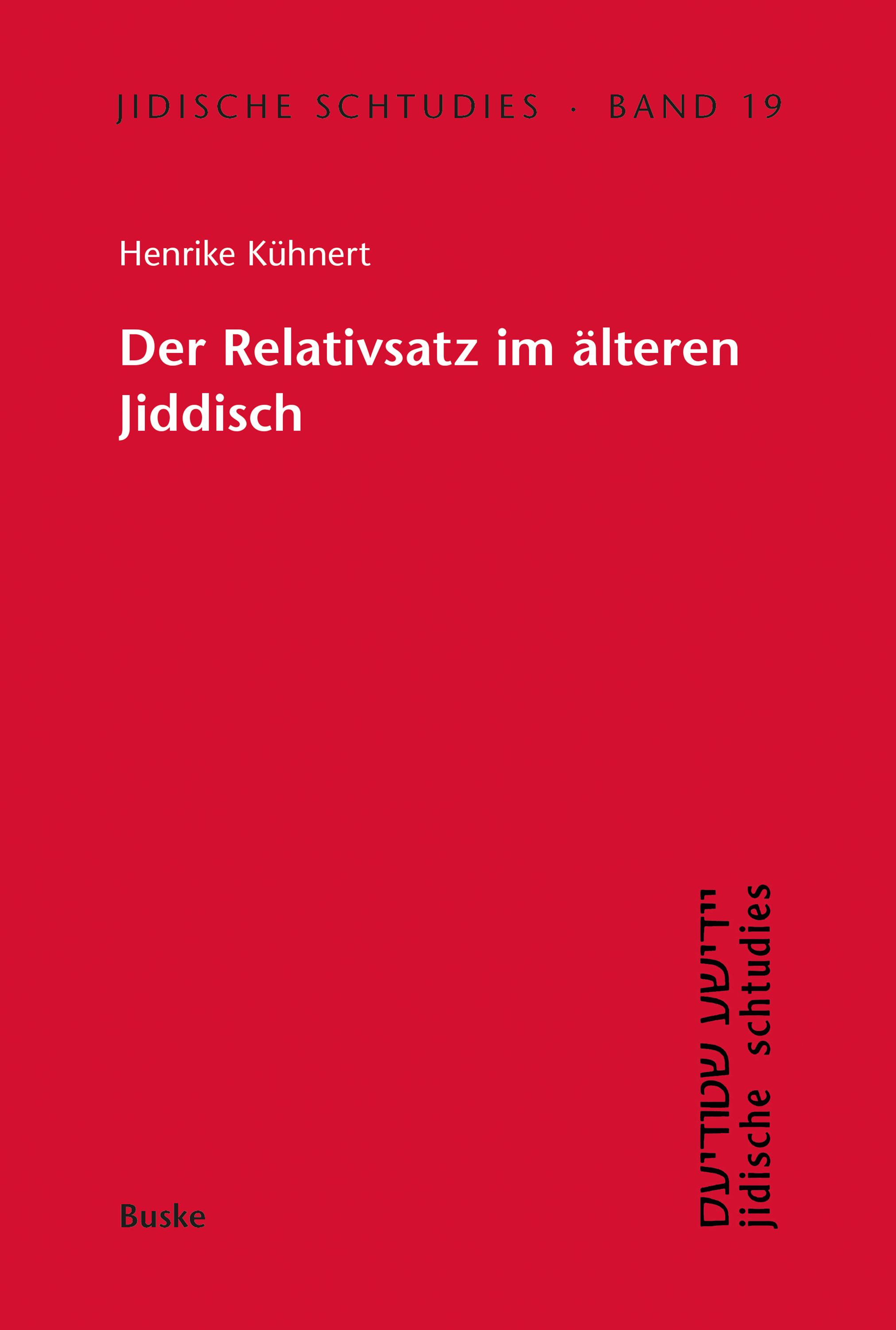 Vorderes Coverbild Der Relativsatz im älteren Jiddisch