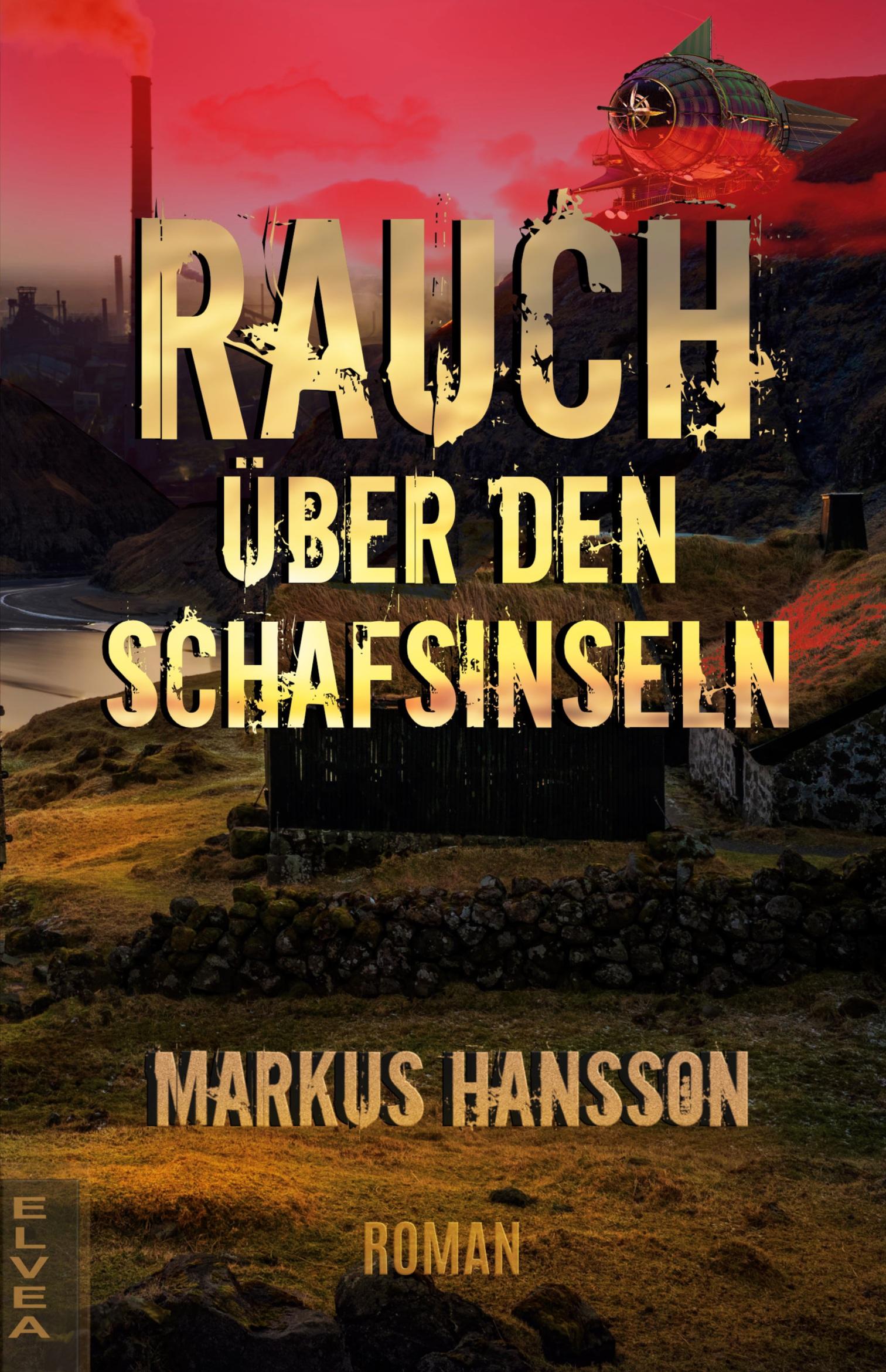 Vorderes Coverbild Rauch über den Schafsinseln