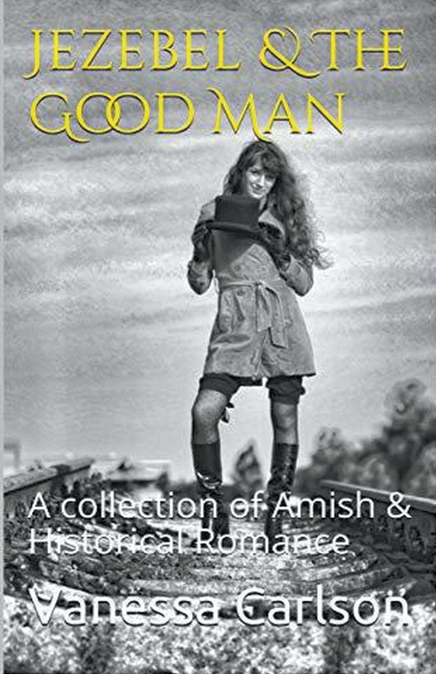 Vorderes Coverbild Jezebel & The Good Man