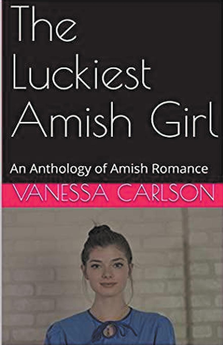 Vorderes Coverbild The Luckiest Amish Girl