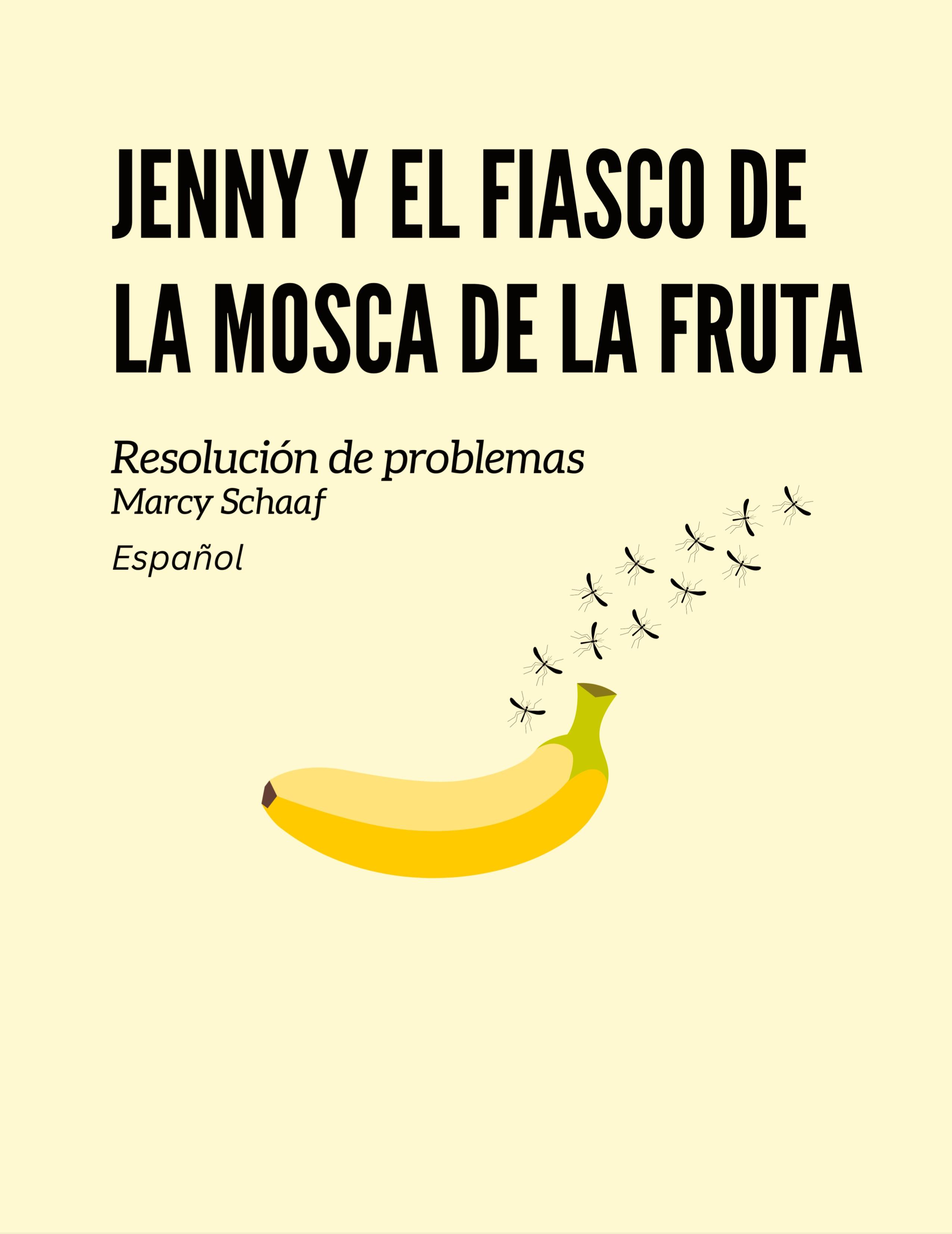 Vorderes Coverbild Jenny y el fiasco de la mosca de la fruta (Spanish)