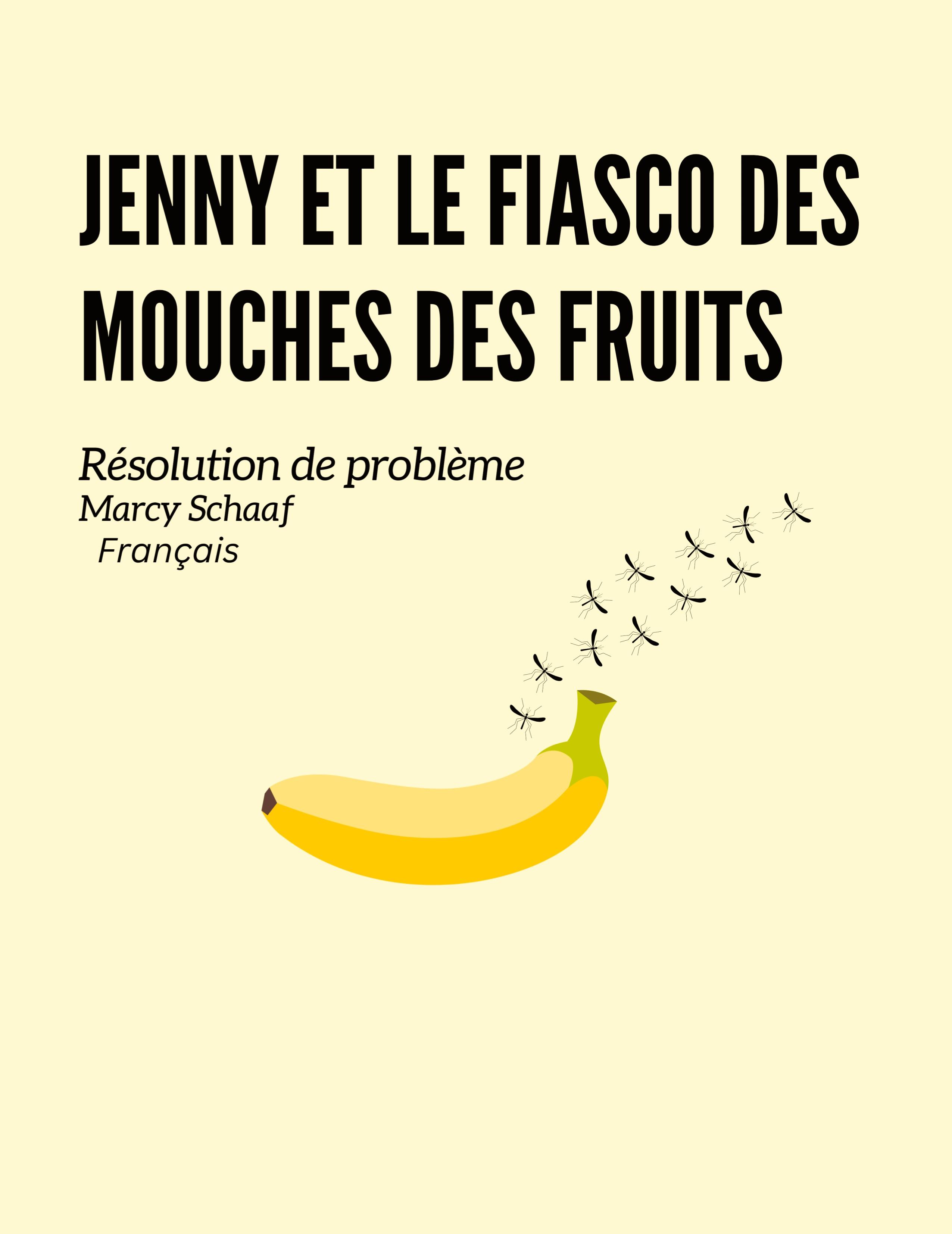 Vorderes Coverbild Jenny et le fiasco des mouches des fruits (French)