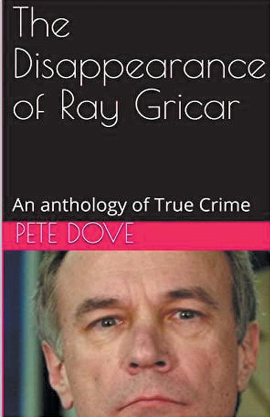 Vorderes Coverbild The Disappearance of Ray Gricar