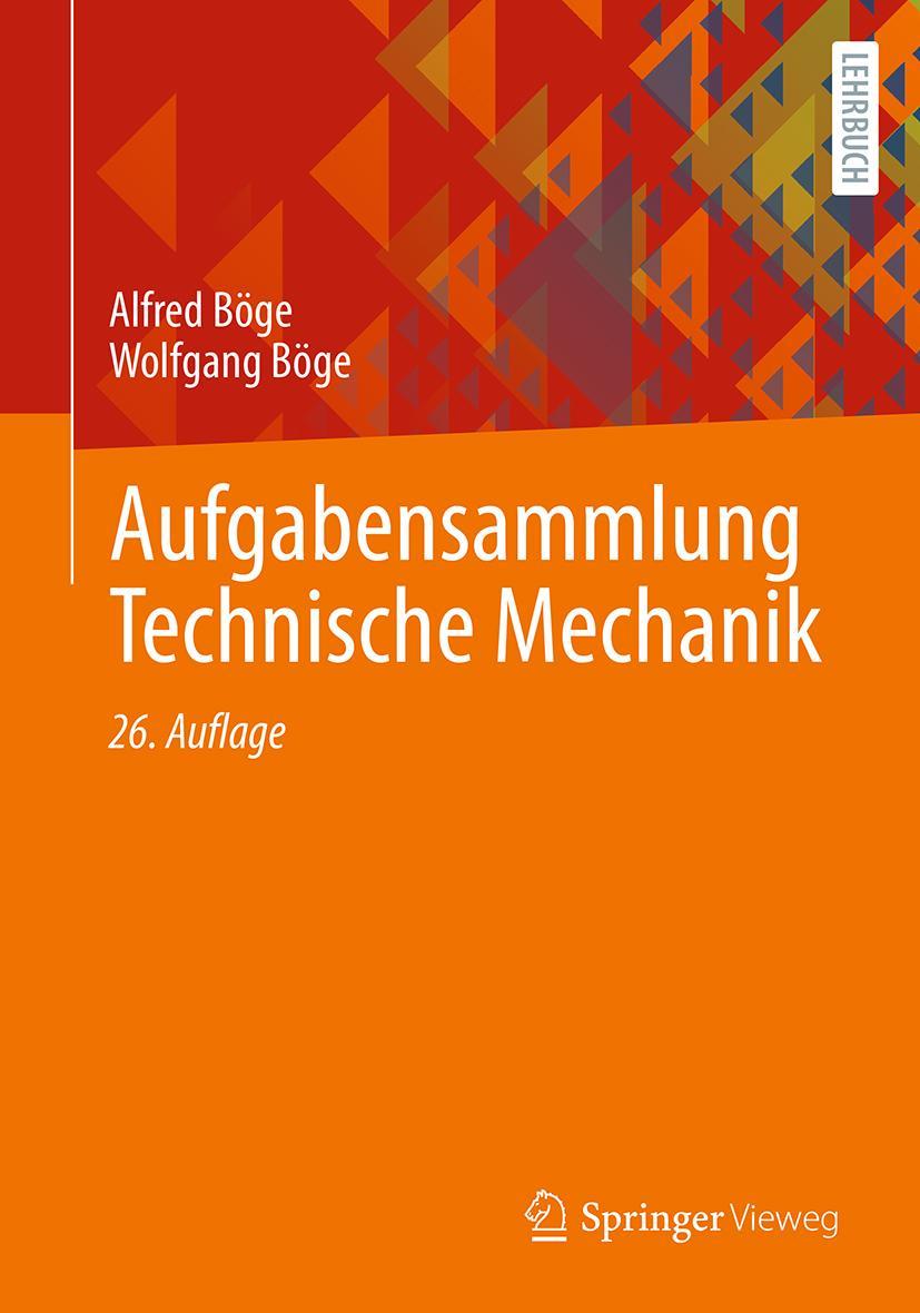Vorderes Coverbild Aufgabensammlung Technische Mechanik