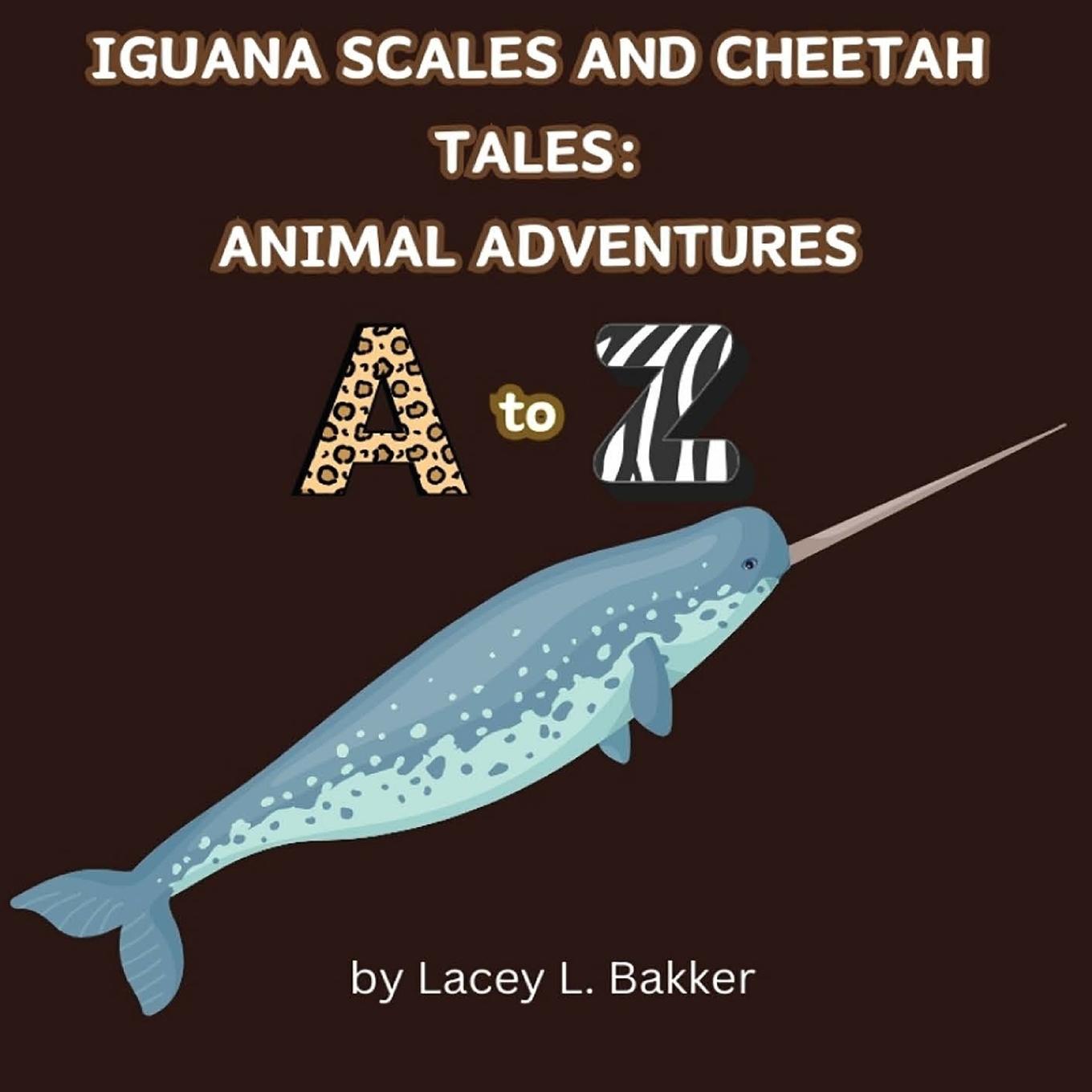 Vorderes Coverbild Iguana Scales and Cheetah Tales