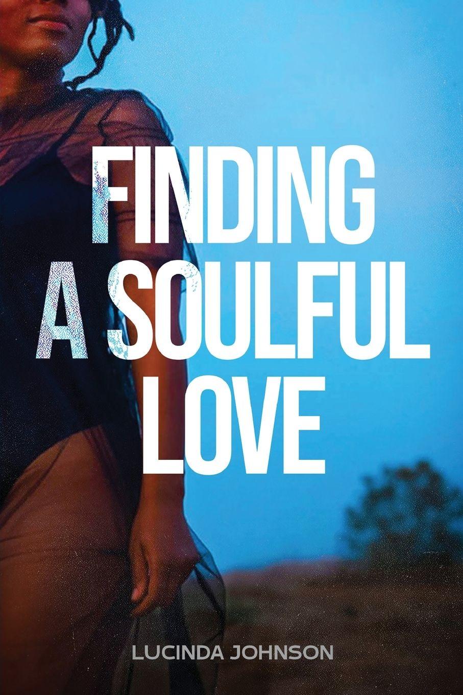 Vorderes Coverbild Finding A Soulful Love