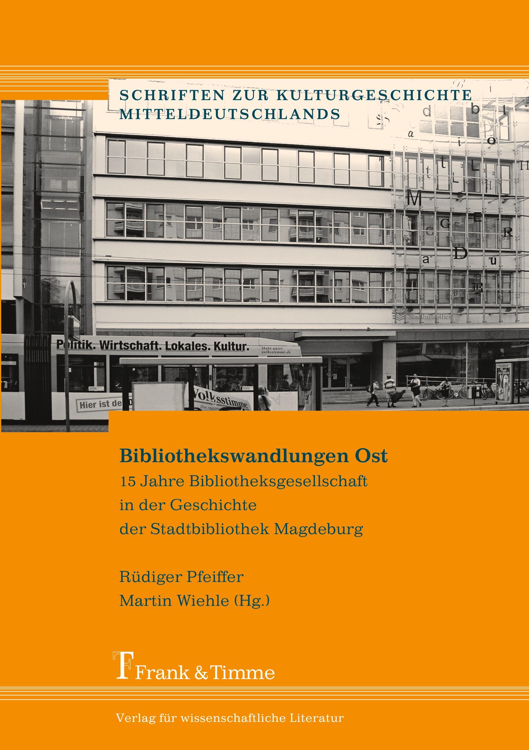 Vorderes Coverbild Bibliothekswandlungen Ost