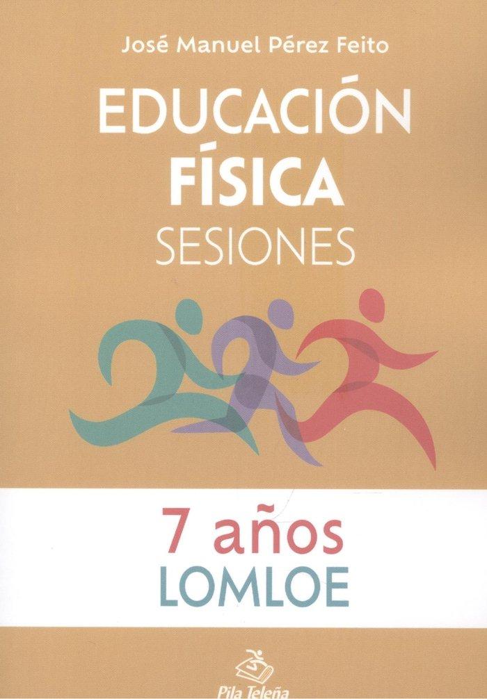 Vorderes Coverbild Educación física : sesiones, 7 años
