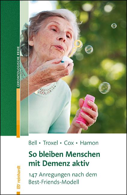 Vorderes Coverbild So bleiben Menschen mit Demenz aktiv