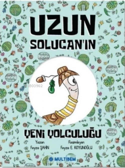 Vorderes Coverbild Uzun Solucanin Yeni Yolculugu