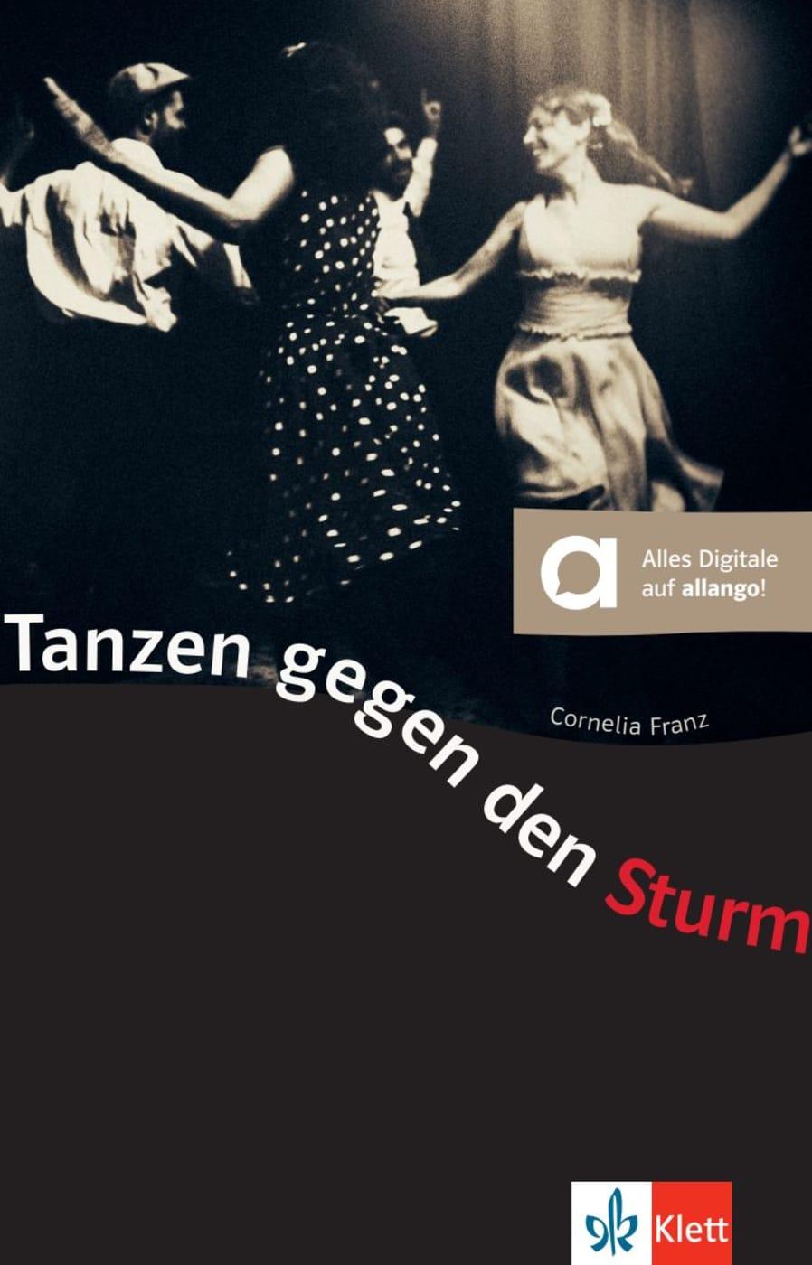 Vorderes Coverbild Tanzen gegen den Sturm