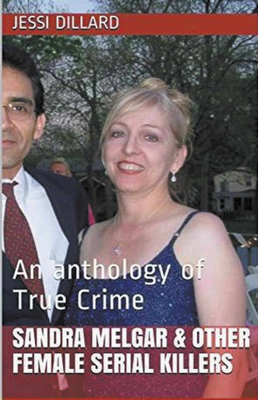 Vorderes Coverbild Sandra Melgar & Other Female Serial Killers
