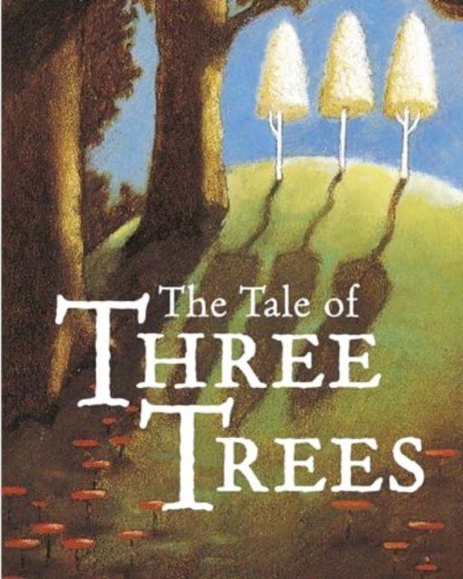 Vorderes Coverbild The Tale of Three Trees