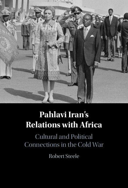Vorderes Coverbild Pahlavi Iran's Relations with Africa