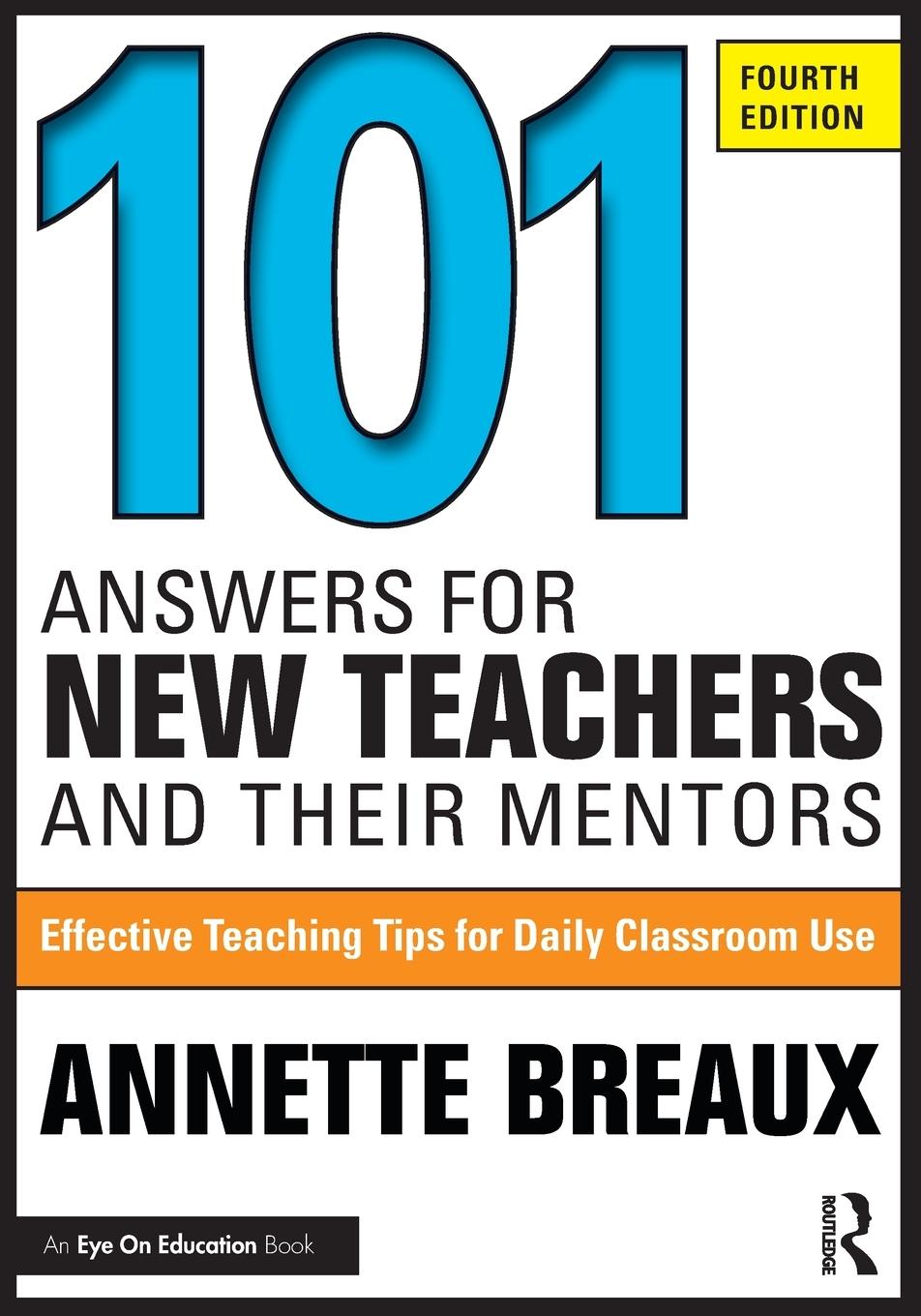 Vorderes Coverbild 101 Answers for New Teachers and Their Mentors