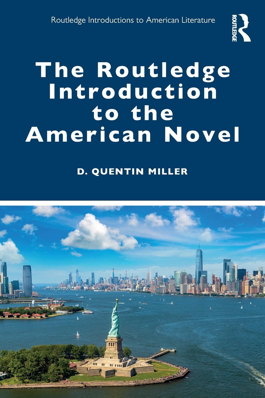 Vorderes Coverbild The Routledge Introduction to the American Novel