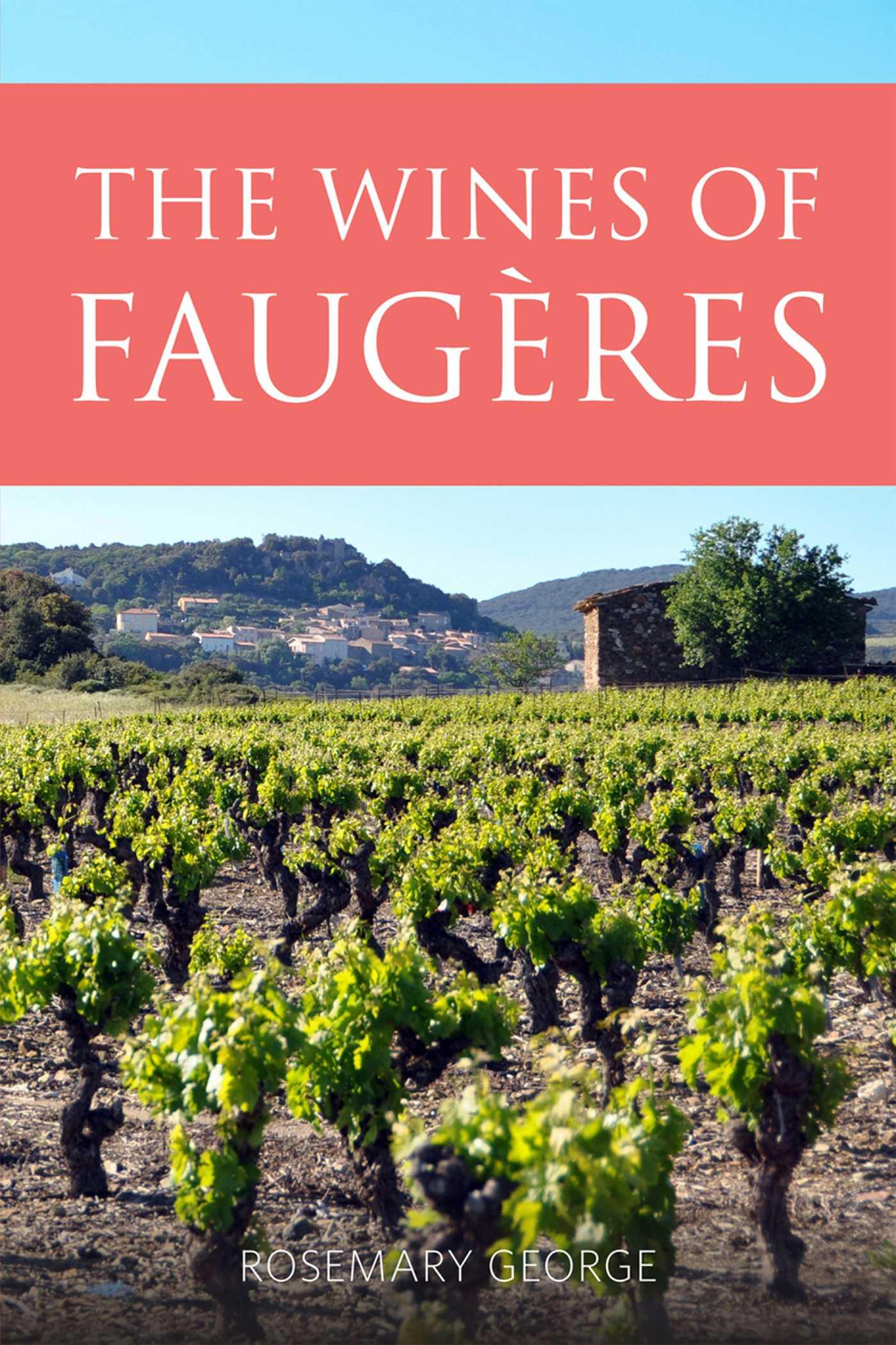 Vorderes Coverbild The Wines of Faugères