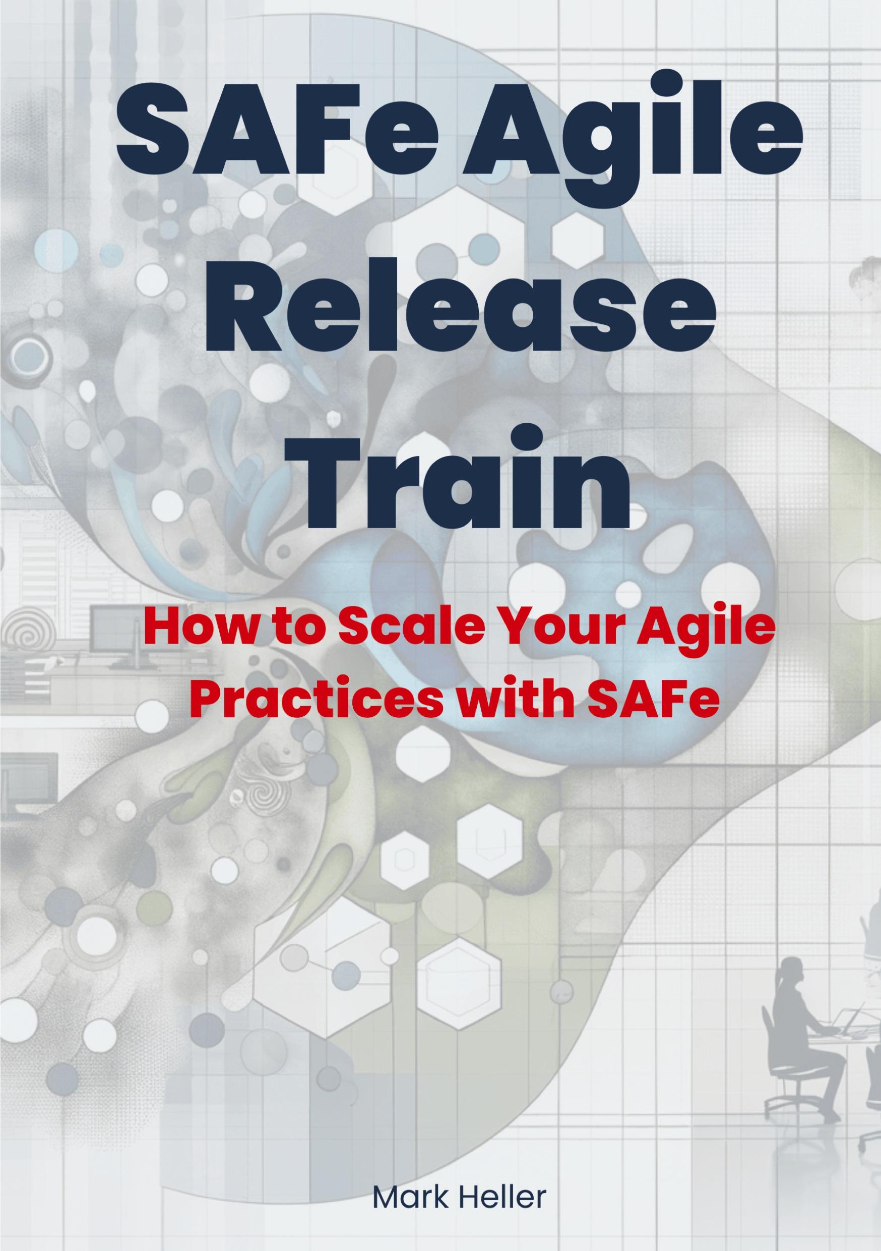 Vorderes Coverbild SAFe Agile Release Train