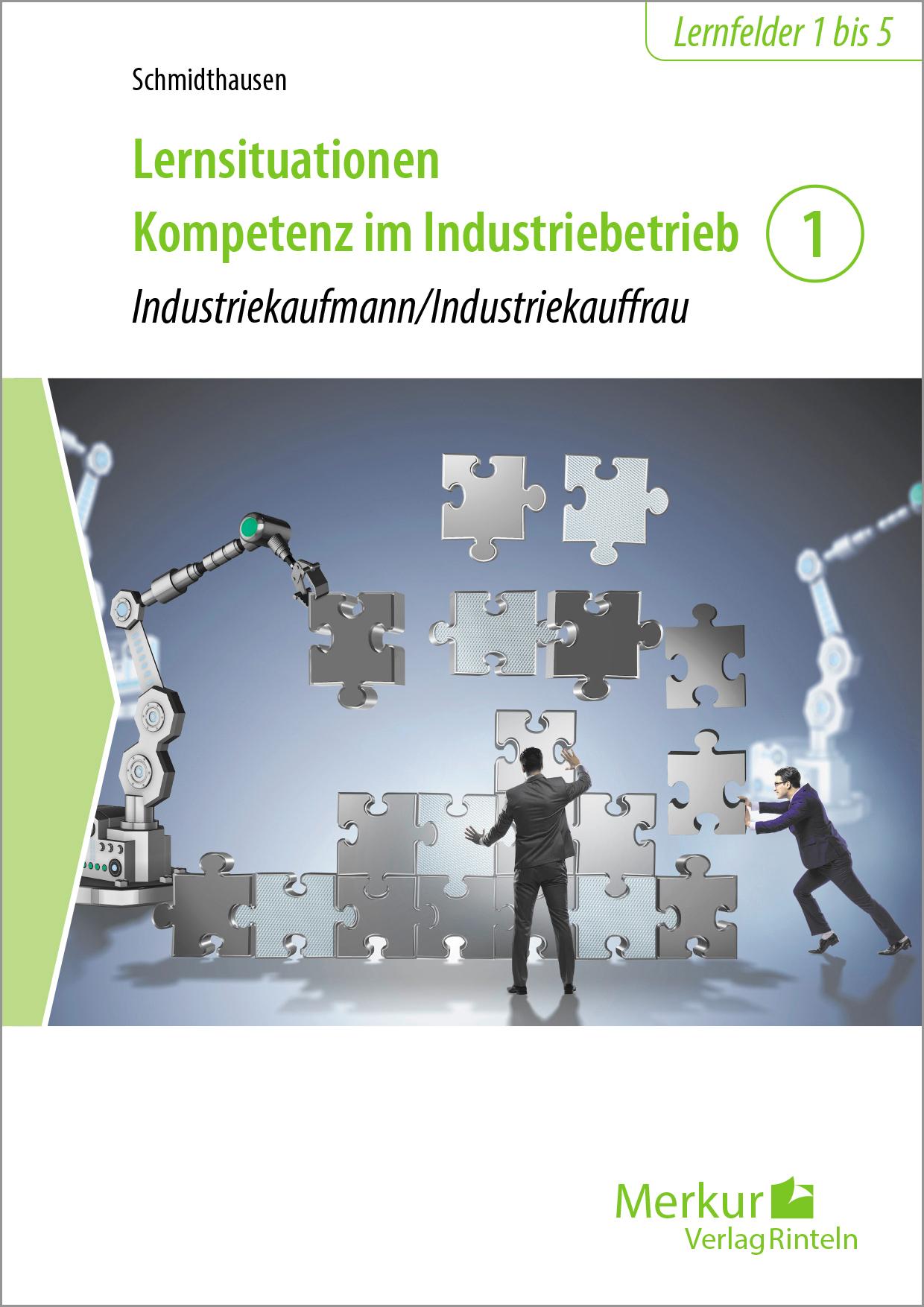 Vorderes Coverbild Lernsituationen Kompetenz im Industriebetrieb - Band 1